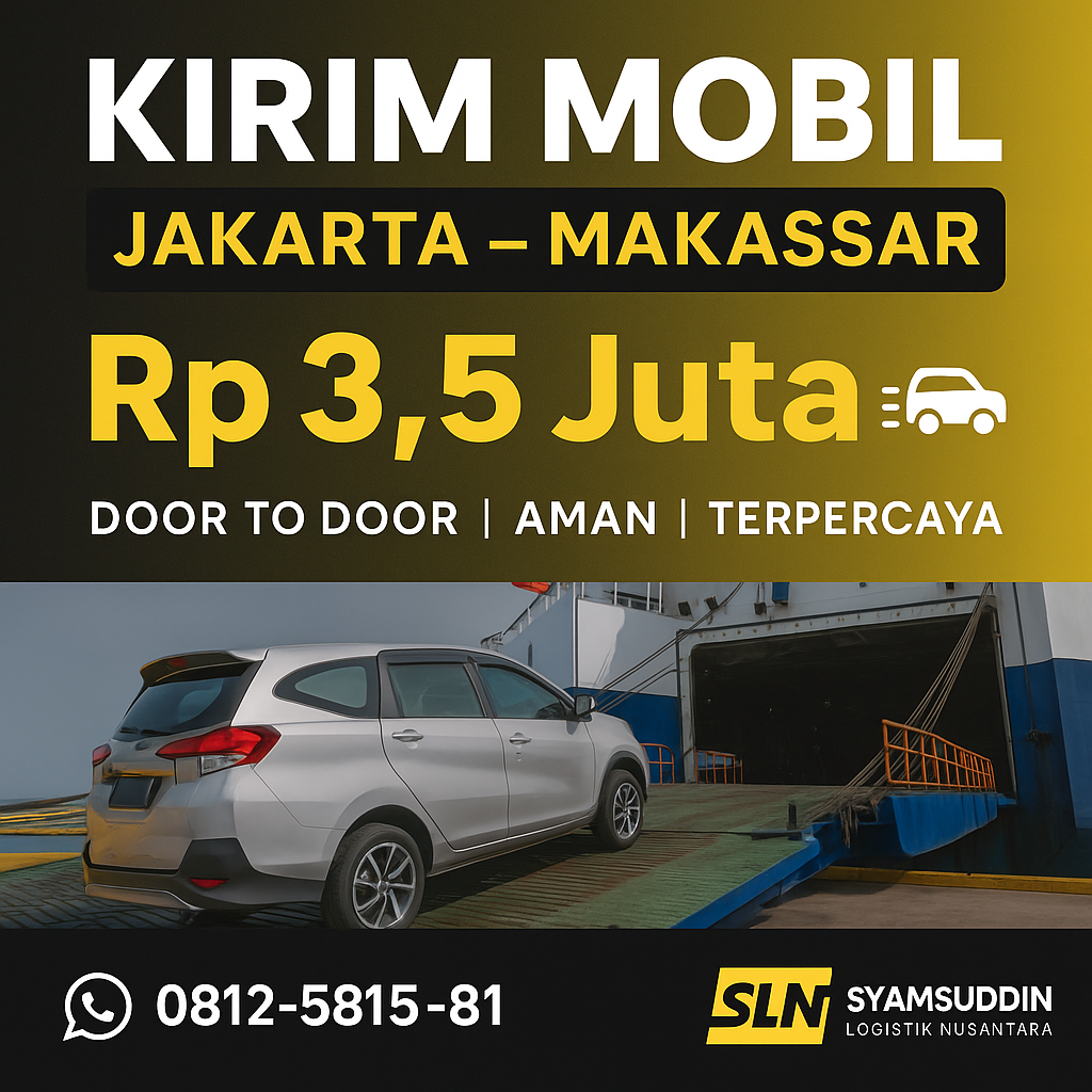 jasa Pengiriman Mobil Jakarta ke Makassar – Port to Door Rp3,5 Juta